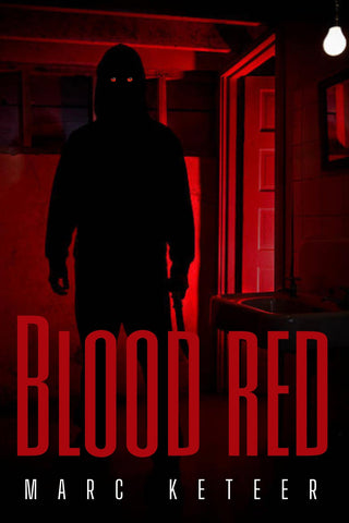 Blood Red by Marc Keteer